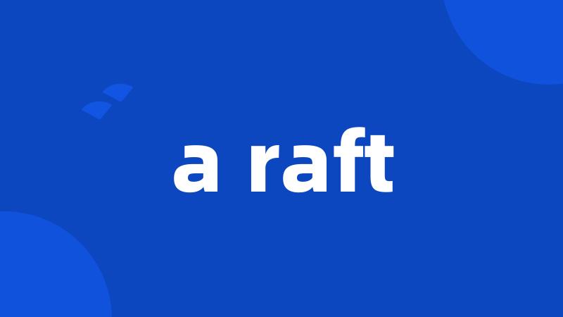 a raft