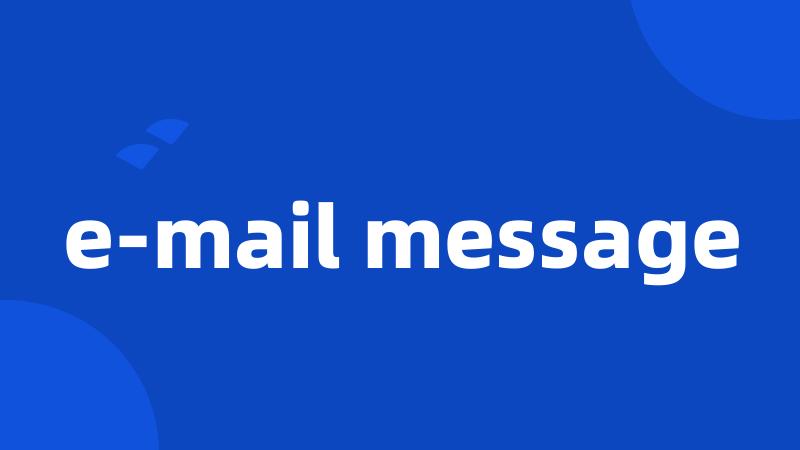 e-mail message