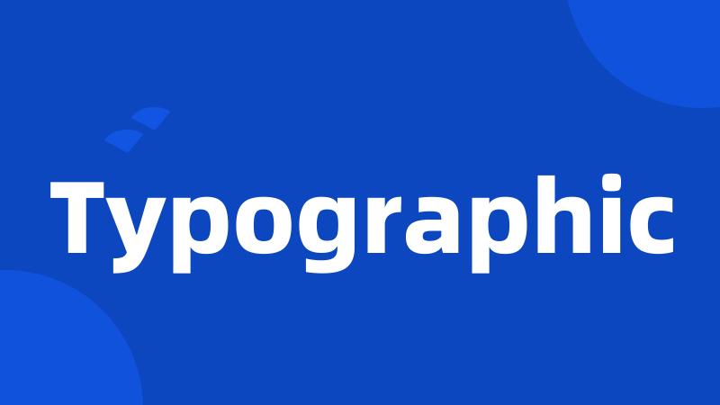 Typographic