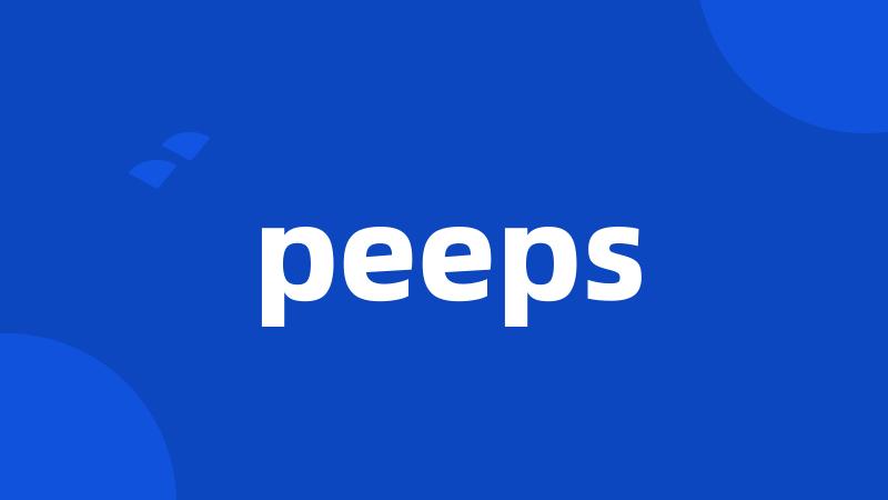 peeps