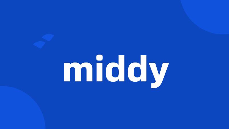 middy