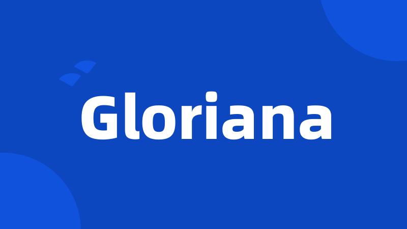 Gloriana