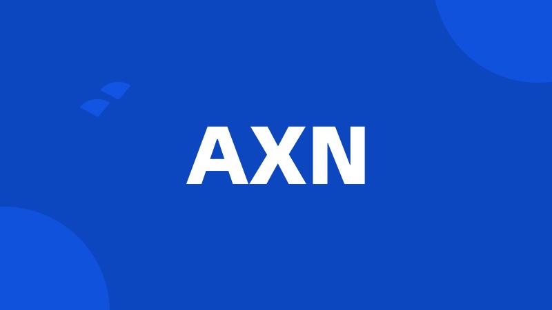 AXN