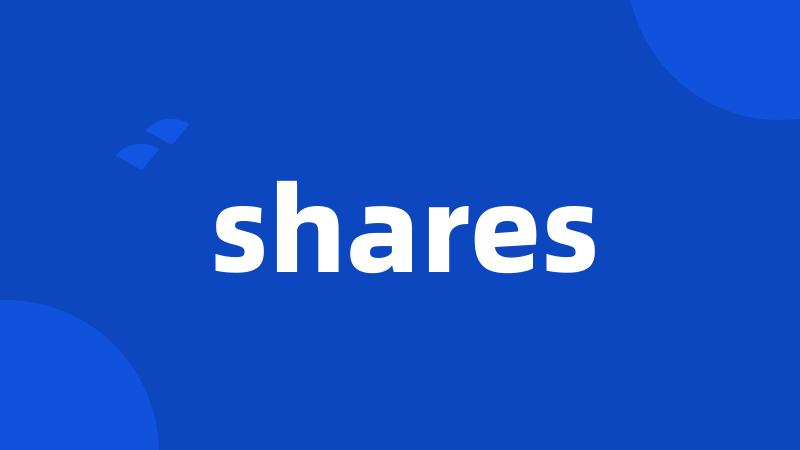shares