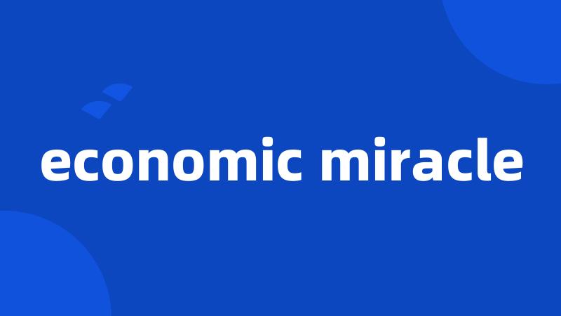 economic miracle