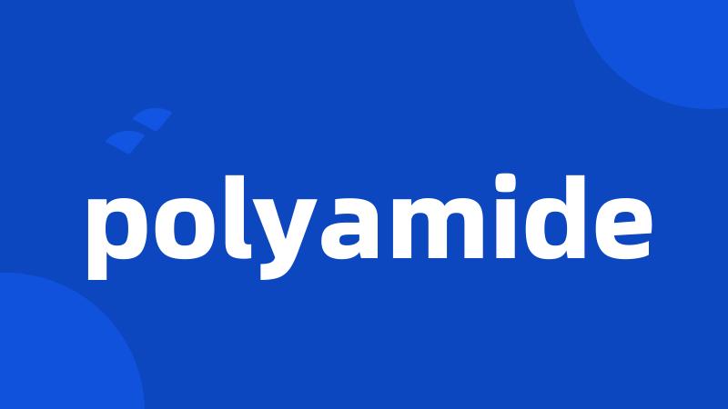 polyamide
