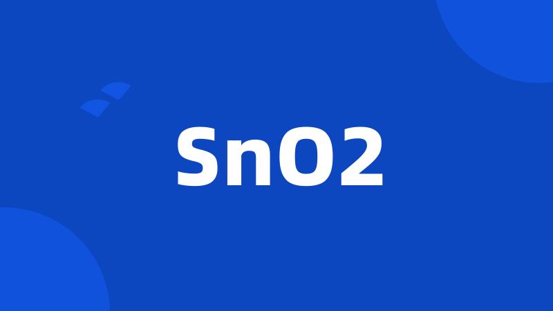 SnO2