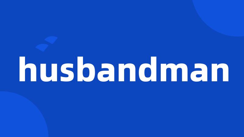 husbandman