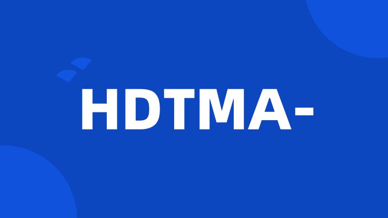 HDTMA-