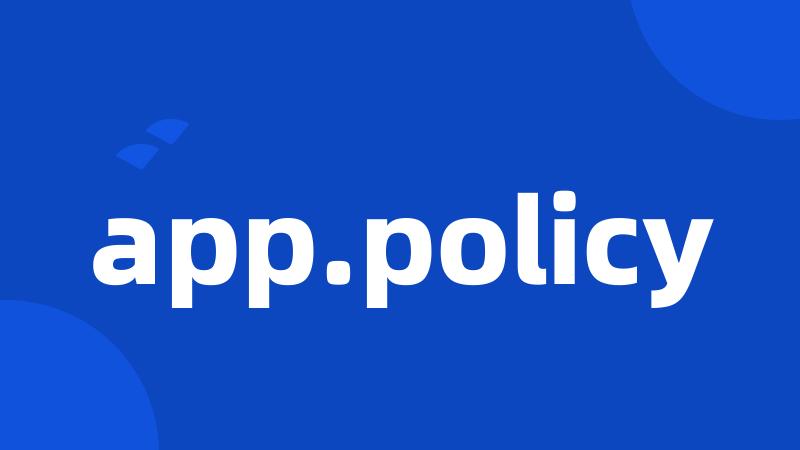 app.policy
