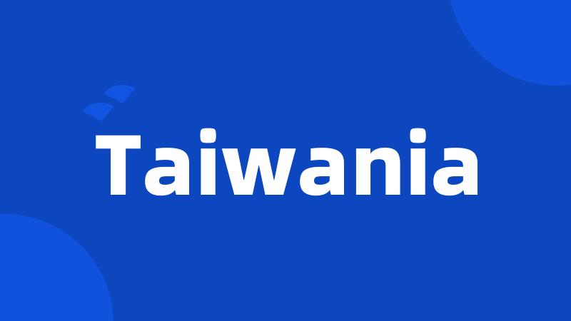 Taiwania