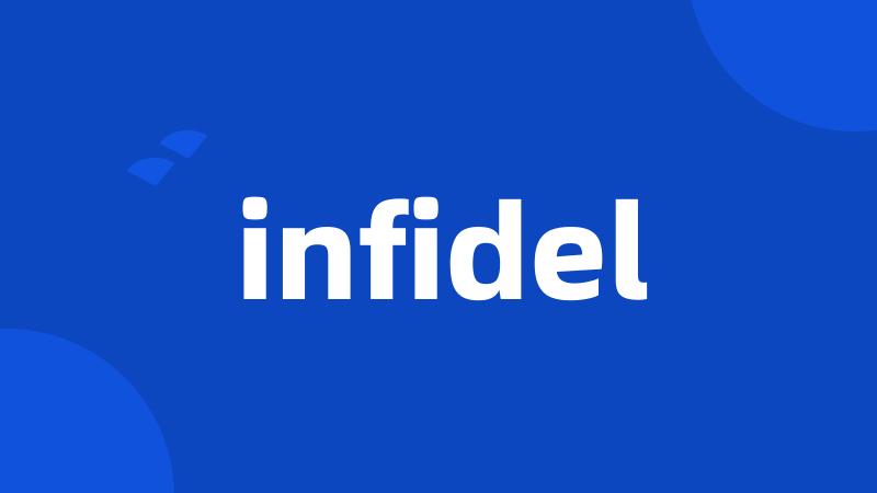 infidel