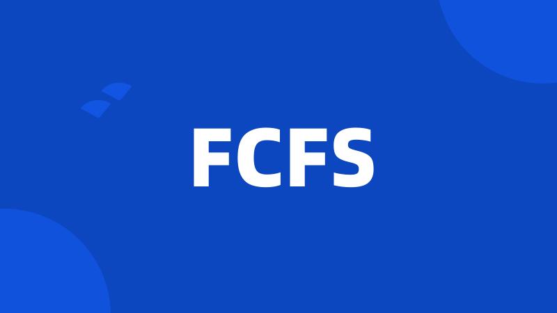 FCFS