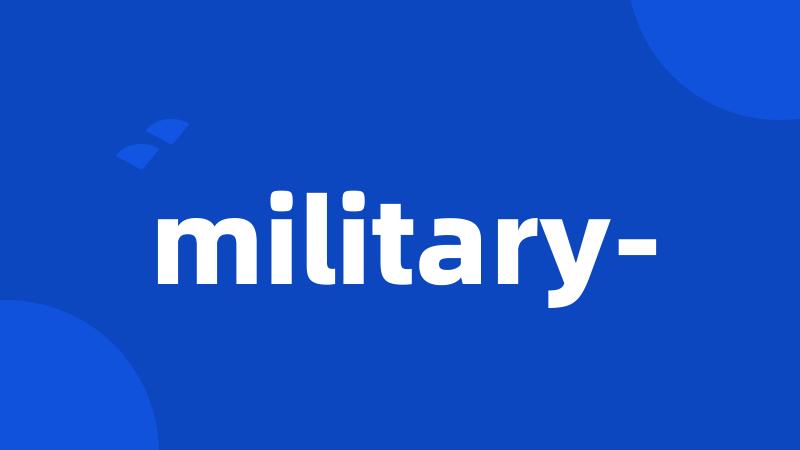 military-