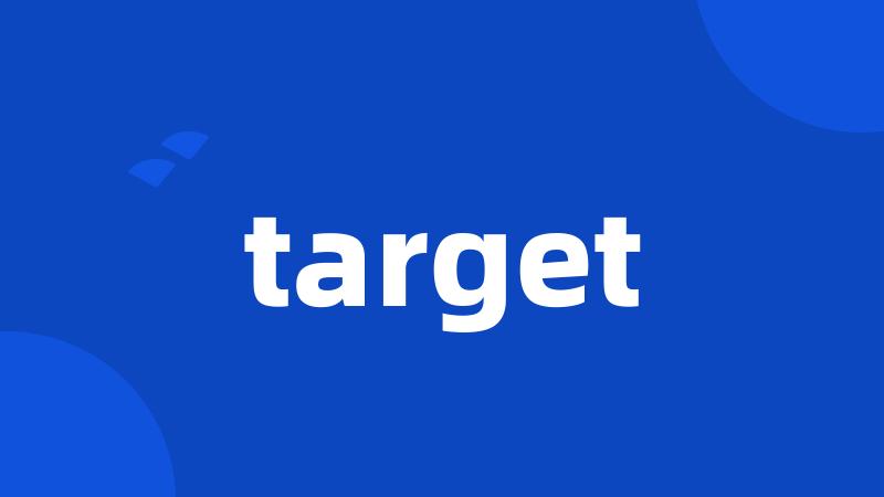 target