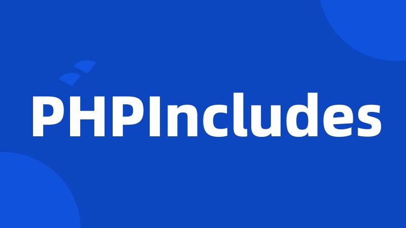 PHPIncludes