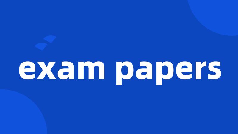 exam papers