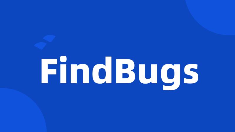 FindBugs