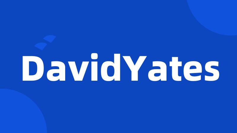 DavidYates