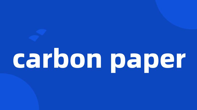 carbon paper