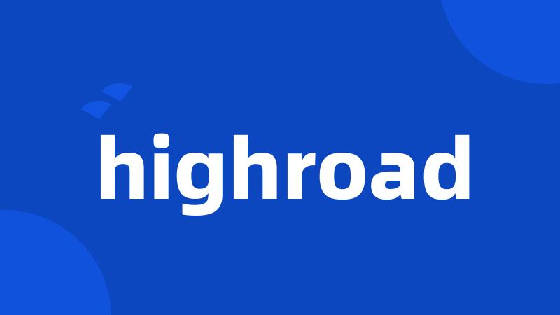 highroad