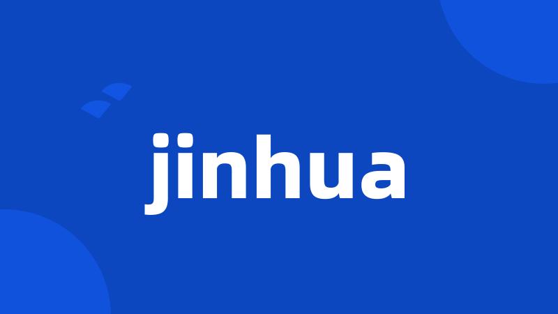 jinhua