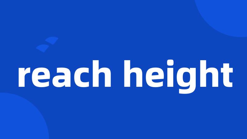 reach height