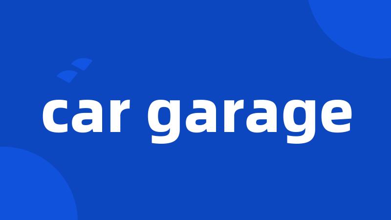 car garage