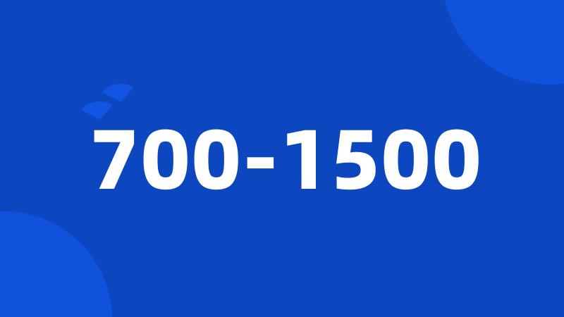 700-1500