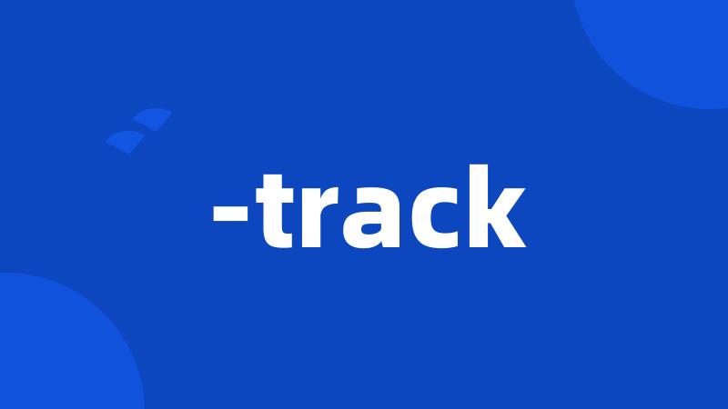 -track