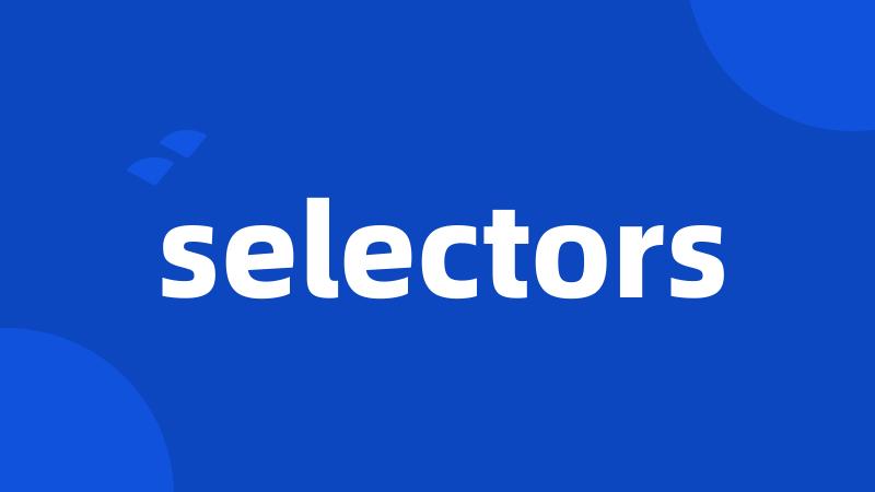 selectors
