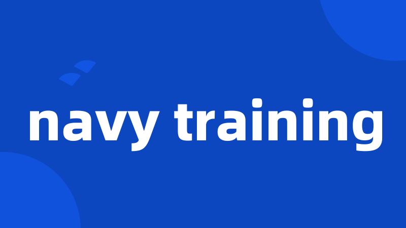 navy training