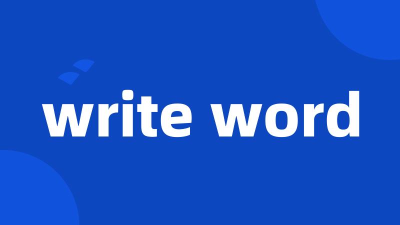 write word