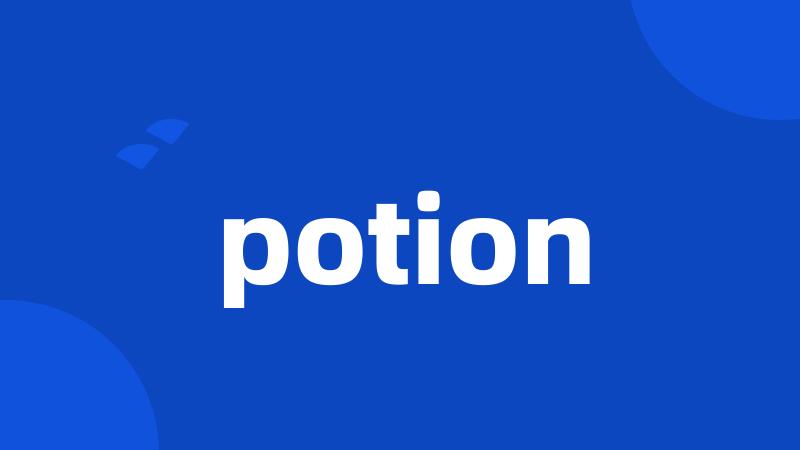potion