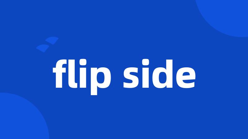flip side