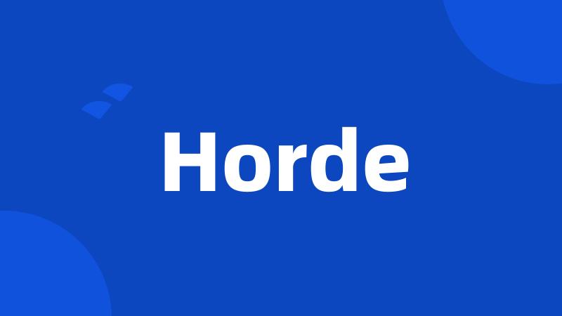 Horde