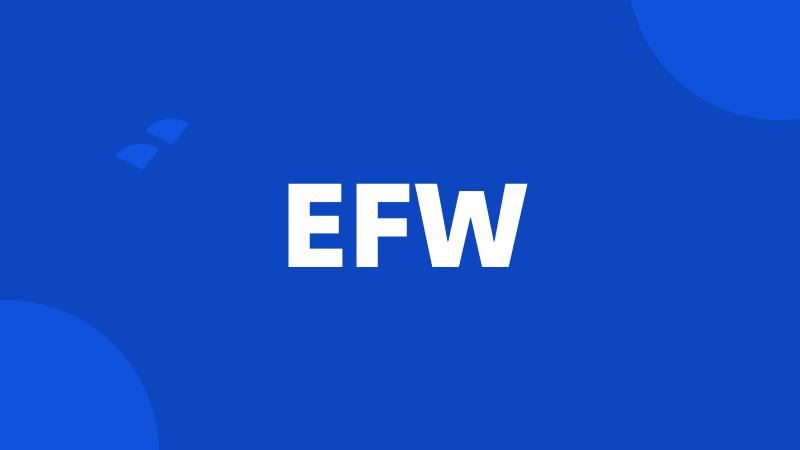 EFW