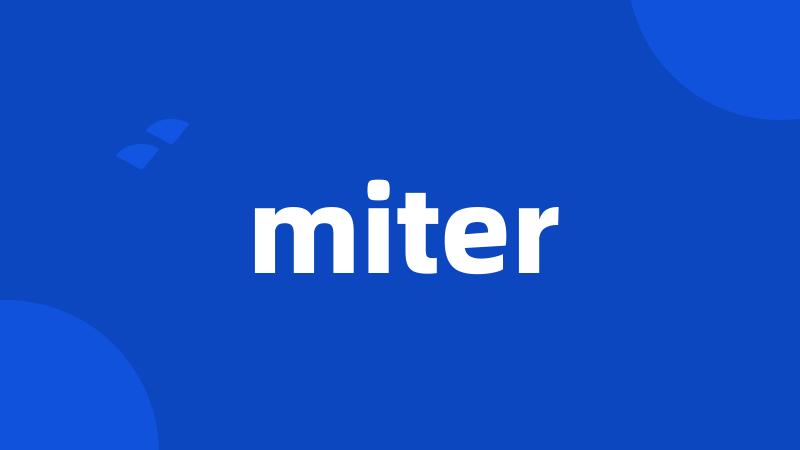 miter