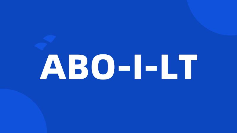 ABO-I-LT