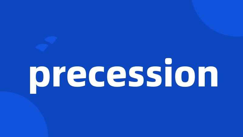 precession