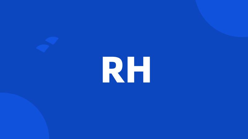 RH