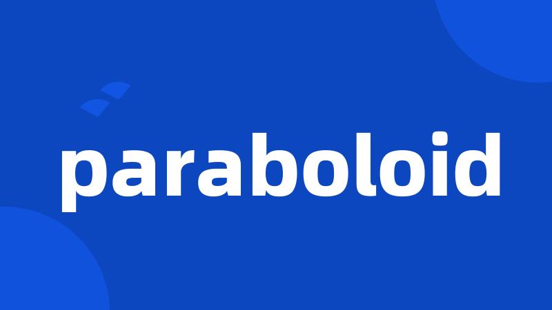 paraboloid