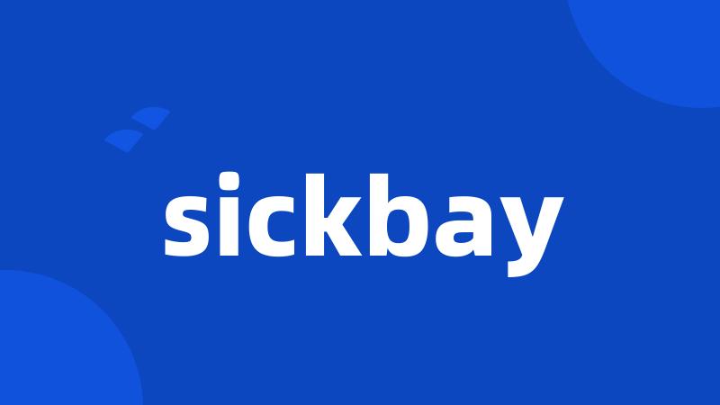 sickbay