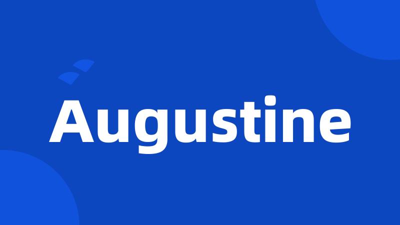 Augustine