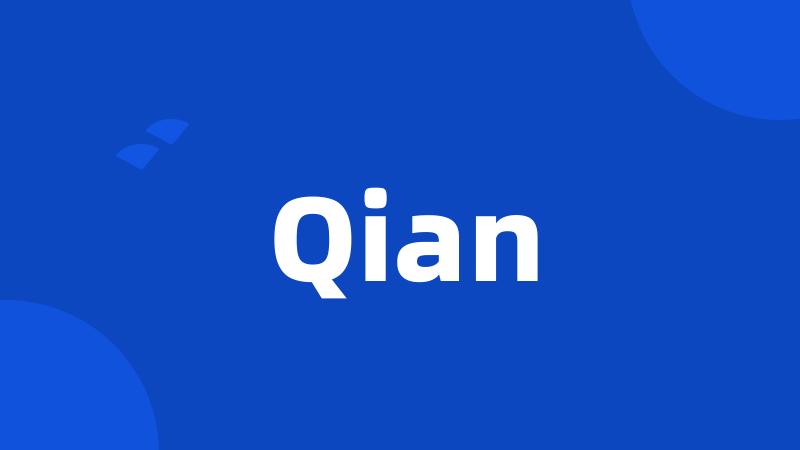 Qian