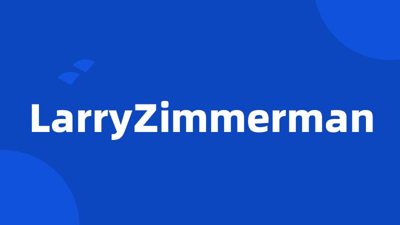 LarryZimmerman