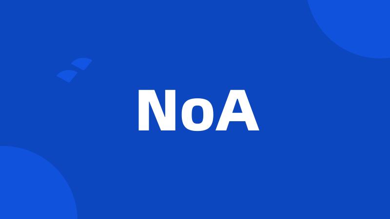 NoA