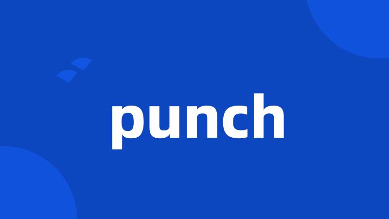 punch