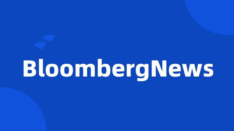 BloombergNews