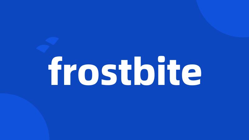 frostbite